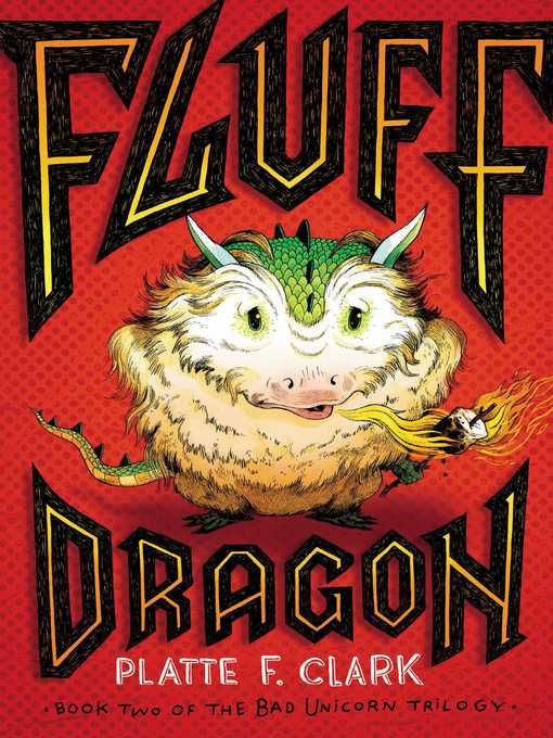 Title details for Fluff Dragon by Platte F. Clark - Wait list